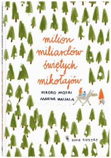 Książka milion miliardów świętych Mikołajów Mikołaja B5/40str Dwie Siostry