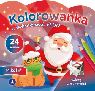 Kolorowanka z tatuażami świecącymi fluo Mikołaj A5/16str Skrzat